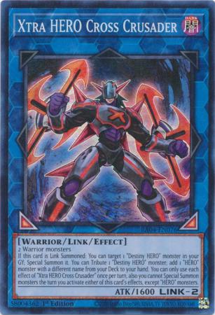 Xtra HERO Cross Crusader - RA04-EN076 - Super Rare - 1st Edition