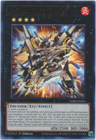 Ryzeal Duo Drive - CRBR-EN006 - Ultra Rare - 1st Edition