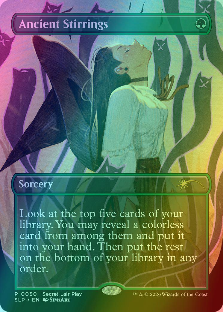 Ancient Stirrings [0050] [Borderless] [Secret Lair Promo] [Foil