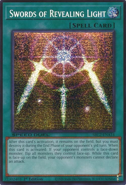 Swords of Revealing Light - SBC2-ENA14 - Prismatic Secret Rare - 1st Edition