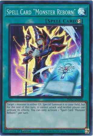 Spell Card "Monster Reborn" - INFO-EN099 - Super Rare - 1st Edition