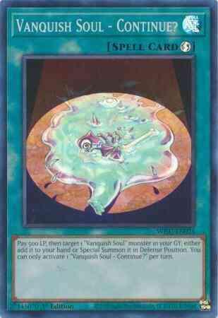 Vanquish Soul - Continue? - WISU-EN025 - Super Rare - 1st Edition