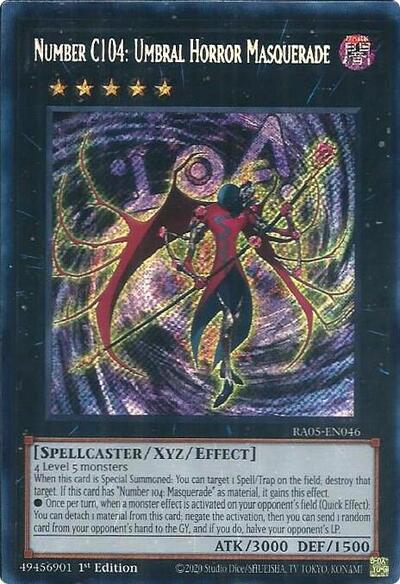 Number C104: Umbral Horror Masquerade - RA05-EN046 - Secret Rare - 1st Edition