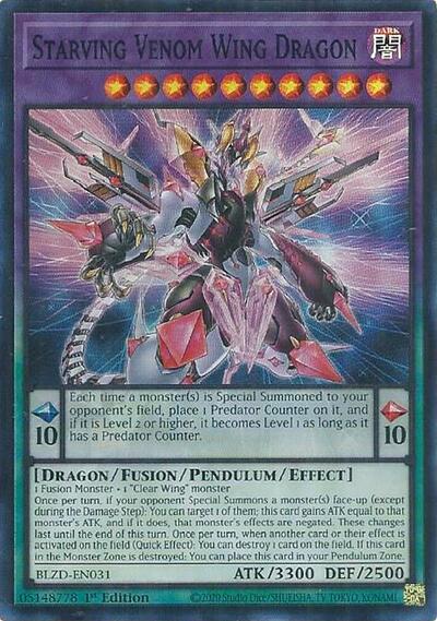 Starving Venom Wing Dragon - BLZD-EN031 - Super Rare - 1st Edition