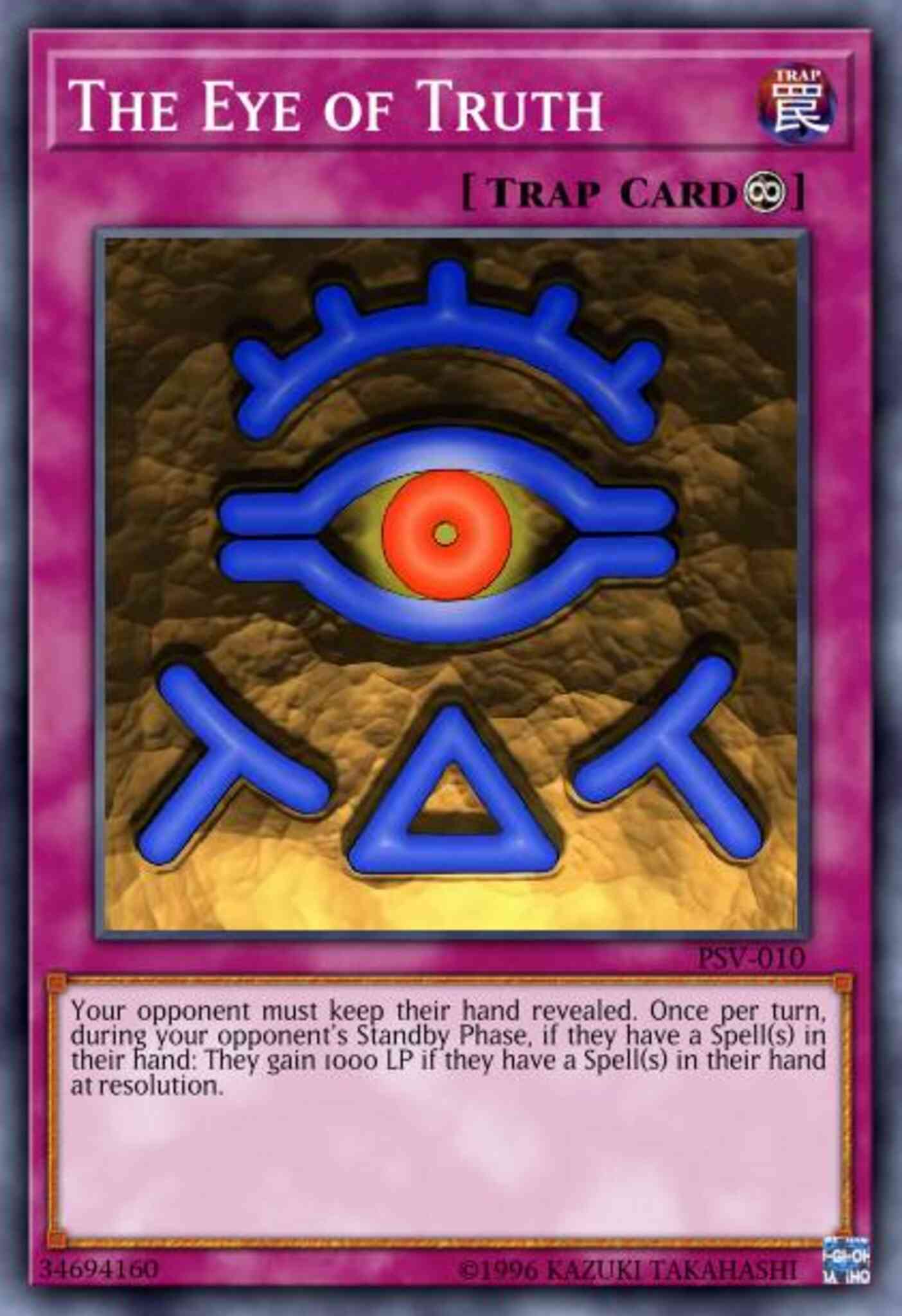 The Eye of Truth - PSV-010 - Common - Unlimited
