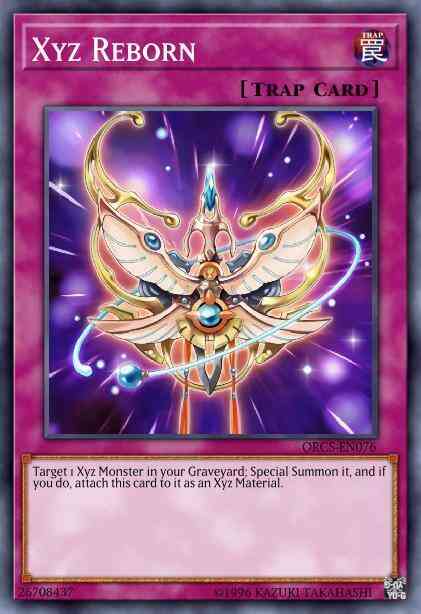 Xyz Reborn - ORCS-EN076 - Secret Rare - 1st Edition
