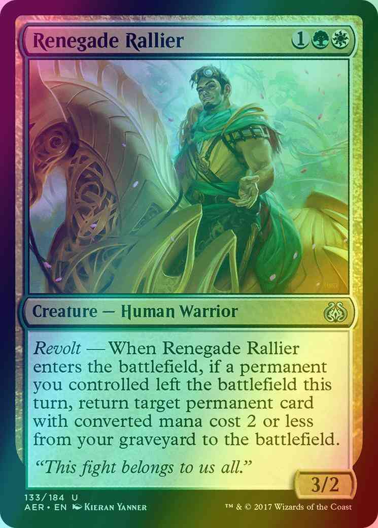 Renegade Rallier [133] [Aether Revolt] [Foil]  Face to Face Games
