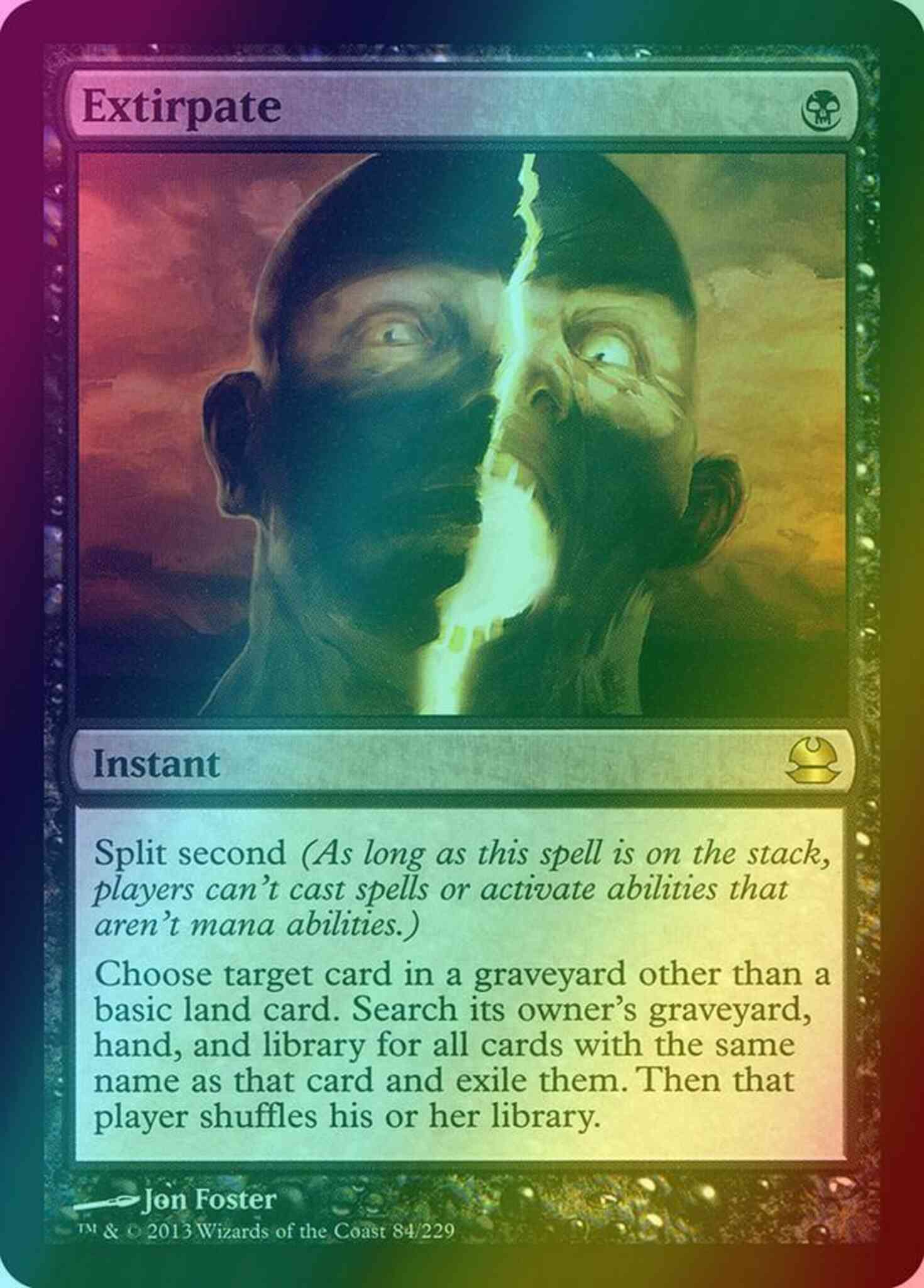 Extirpate [84] [Modern Masters] [Foil] – Face to Face Games