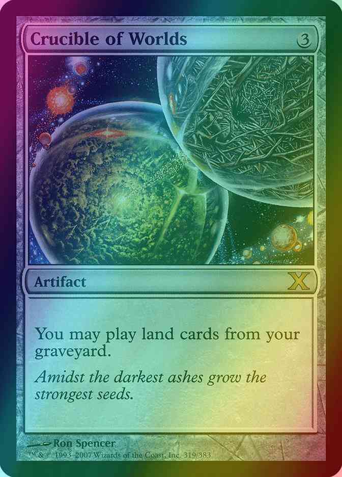 Crucible of Worlds [319] [Tenth Edition] [Foil] – Face to Face Games