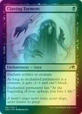 Clawing Torment [91] [Kamigawa: Neon Dynasty] [Foil] – Face to Face Games