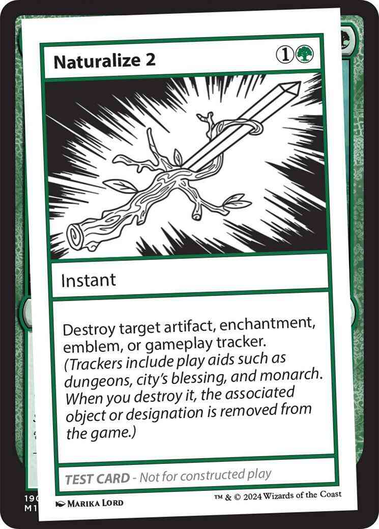 Naturalize 2 [341] [Playtest Card] [Mystery Booster 2] [Non-Foil]  Face to  Face Games