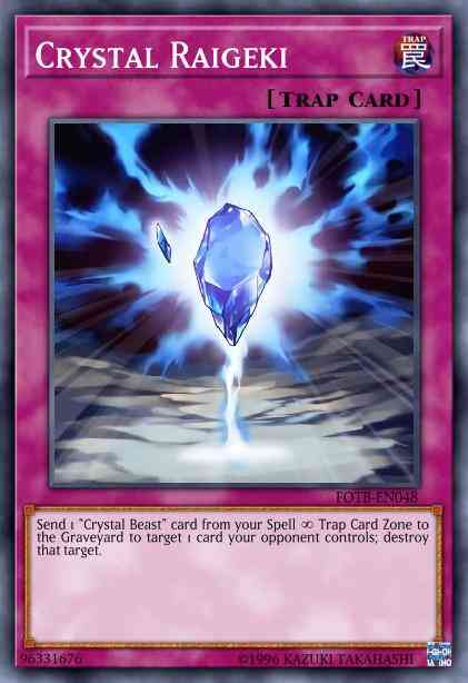 Crystal Raigeki - FOTB-EN048 - Common - Unlimited