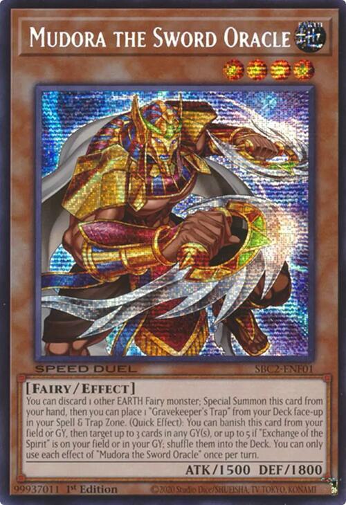 Mudora the Sword Oracle - SBC2-ENF01 - Prismatic Secret Rare - 1st Edition