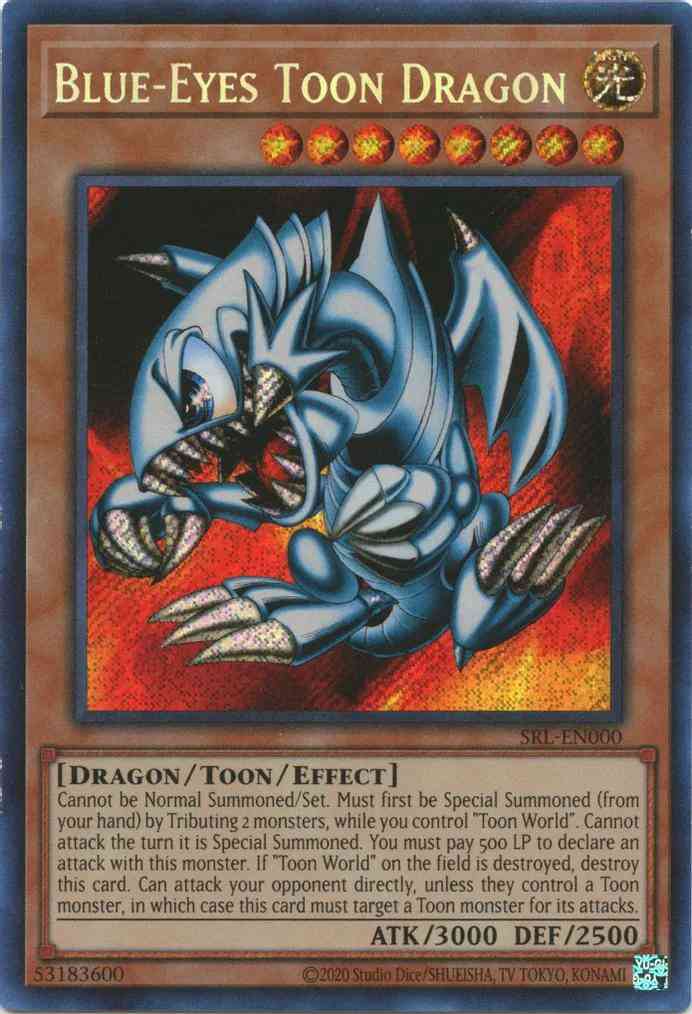 Blue-Eyes Toon Dragon - 25th Anniversary - SRL-EN000 - Secret Rare - Unlimited