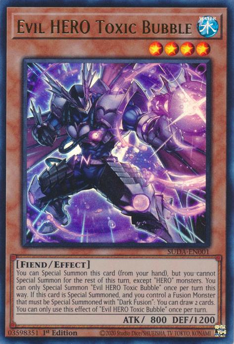 Evil HERO Toxic Bubble - SUDA-EN001 - Ultra Rare - 1st Edition