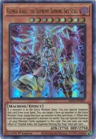 Gizmek Kaku, the Supreme Shining Sky Stag - MP21-EN007 - Ultra Rare - 1st Edition