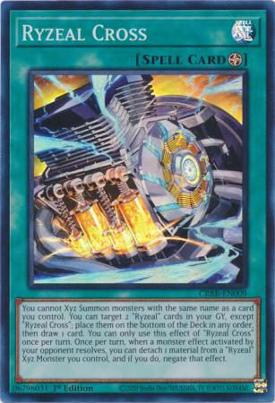 Ryzeal Cross - CRBR-EN009 - Super Rare - 1st Edition