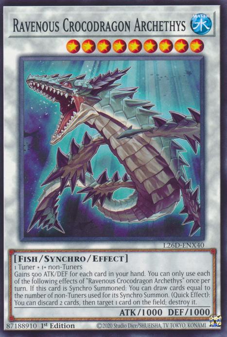 Ravenous Crocodragon Archethys - L26D-ENX40 - Common - 1st Edition
