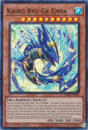 Kairo Ryu-Ge Emva - CRBR-EN032 - Super Rare - 1st Edition