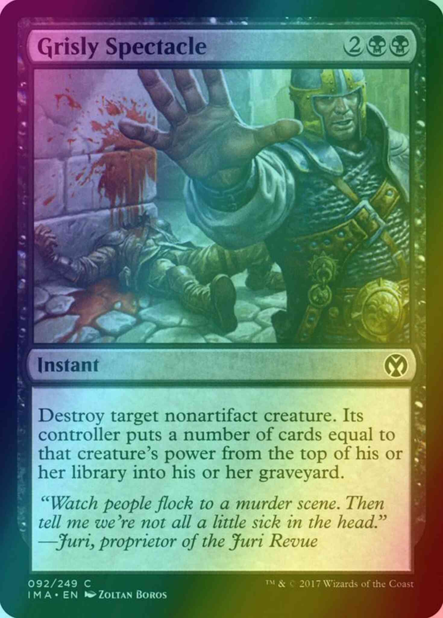 Grisly Spectacle [92] [Iconic Masters] [Foil] – Face to Face Games