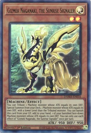Gizmek Naganaki, the Sunrise Signaler - DAMA-EN016 - Ultra Rare - 1st Edition