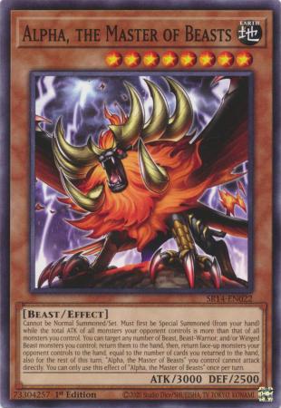 Alpha, the Master of Beasts - SR14-EN022 - Common - 1st Edition