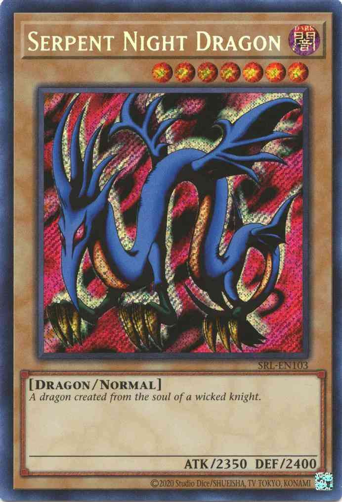 Serpent Night Dragon - 25th Anniversary - SRL-EN103 - Secret Rare - Unlimited