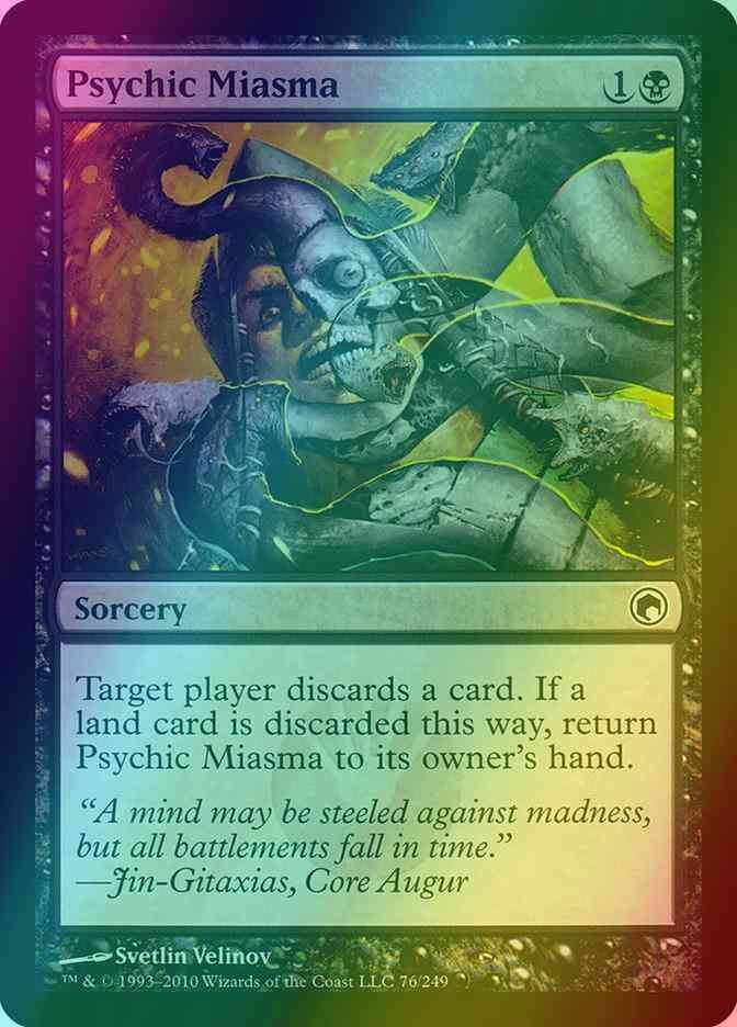 Psychic Miasma [76] [Scars Of Mirrodin] [Foil] – Face to Face Games