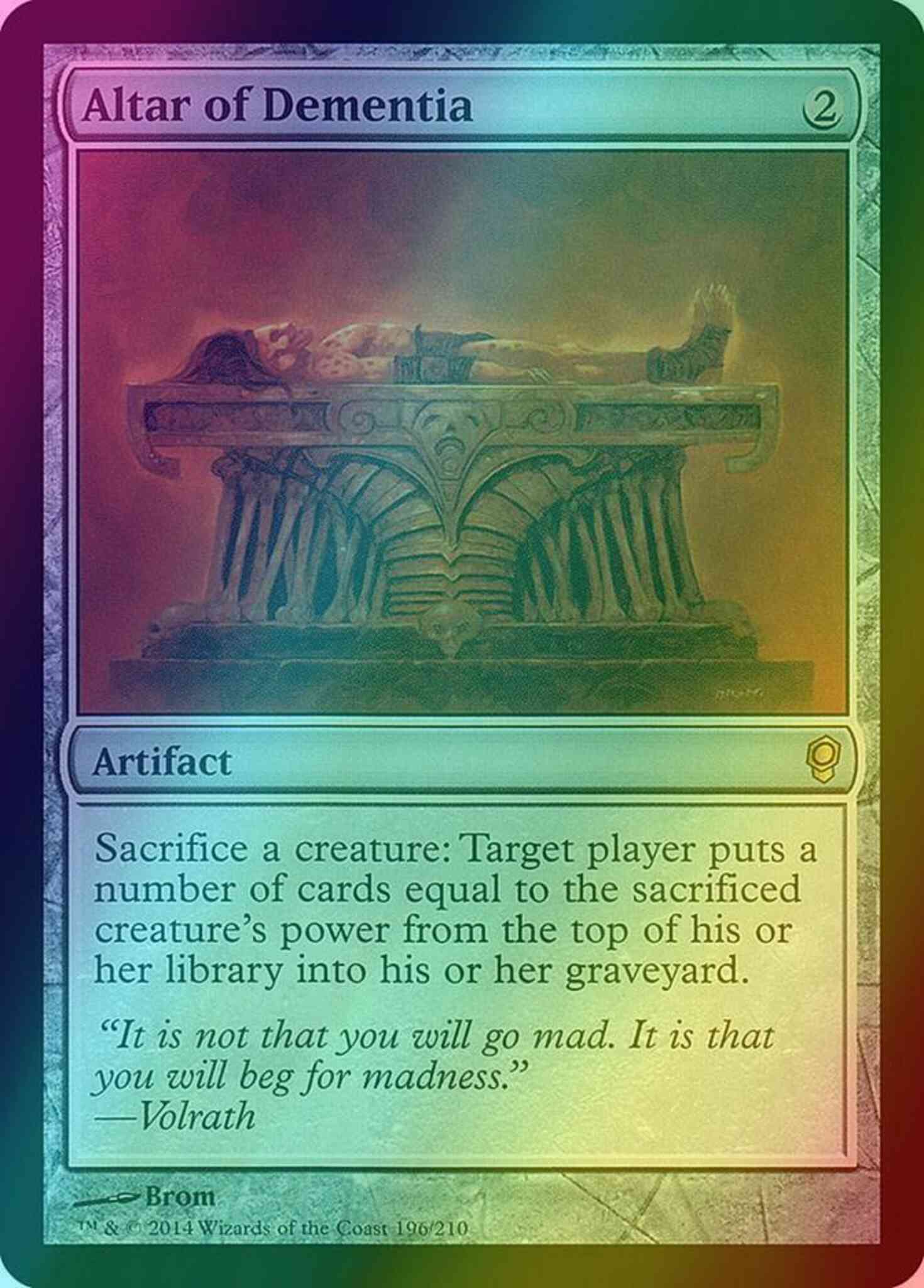 Altar of Dementia [196] [Conspiracy] [Foil] – Face to Face Games