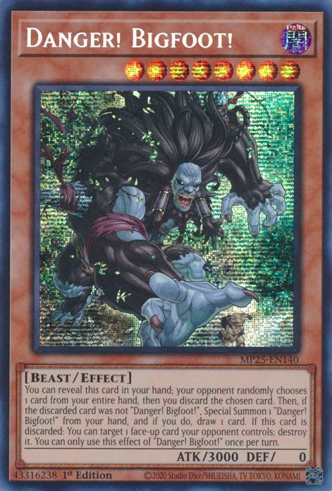 Danger! Bigfoot! - MP25-EN140 - Prismatic Secret Rare - 1st Edition
