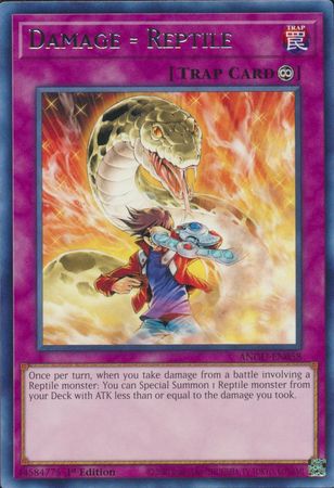 Damage = Reptile - ANGU-EN058 - Rare - 1st Edition