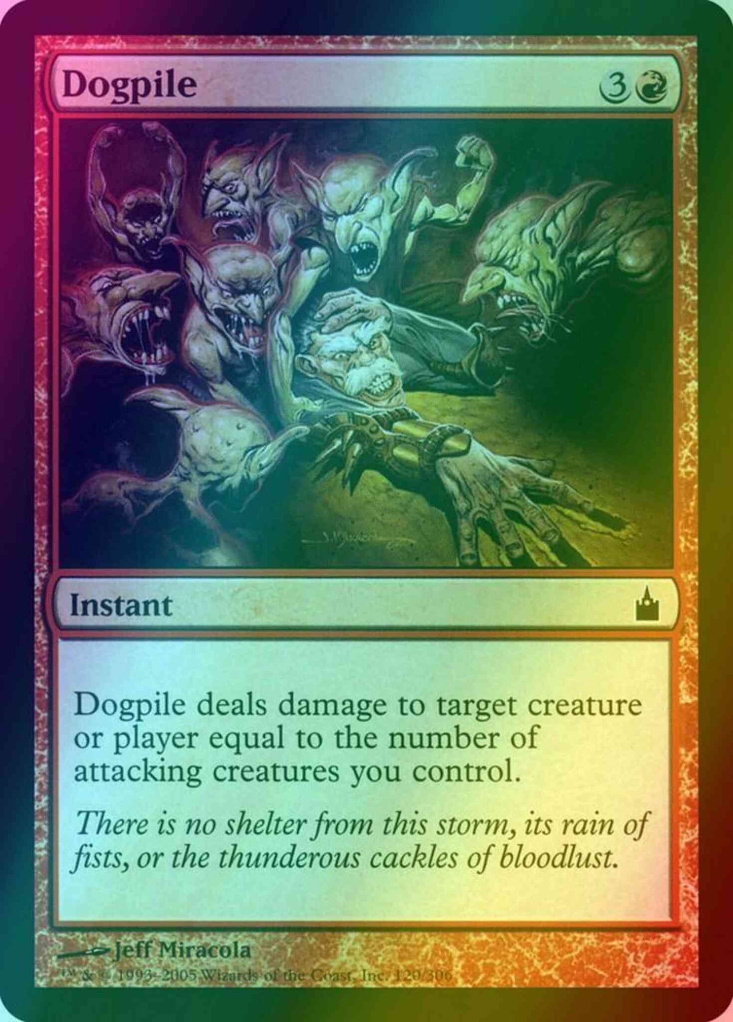 Dogpile [120] [Ravnica City Of Guilds] [Foil]