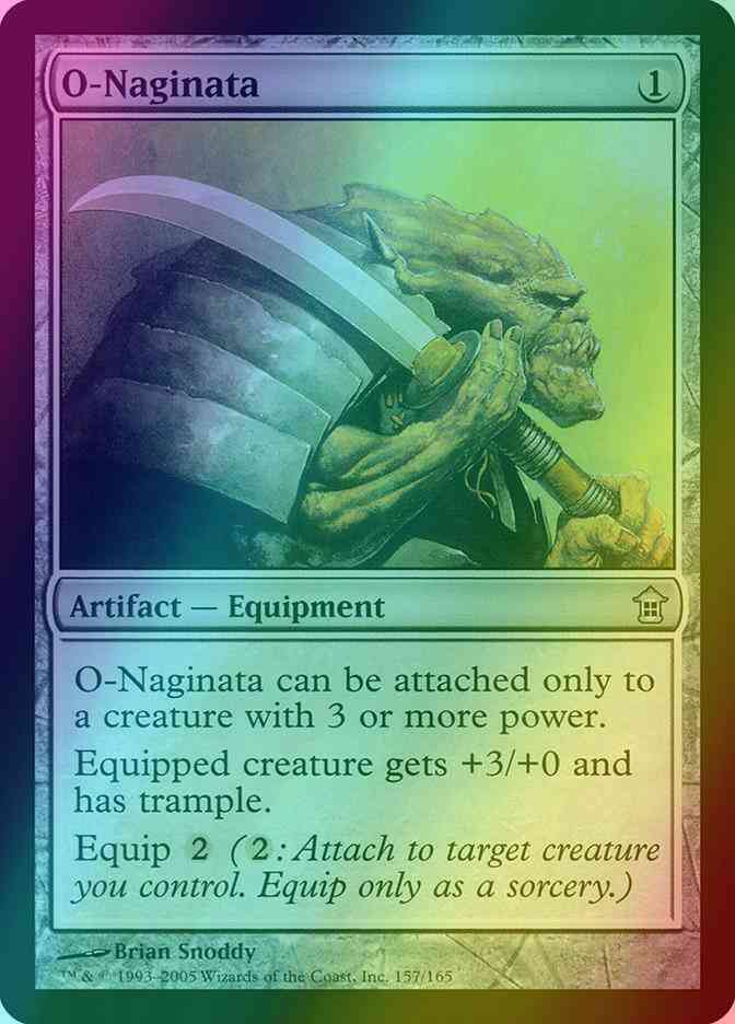 O-Naginata [157] [Saviors of Kamigawa] [Foil]
