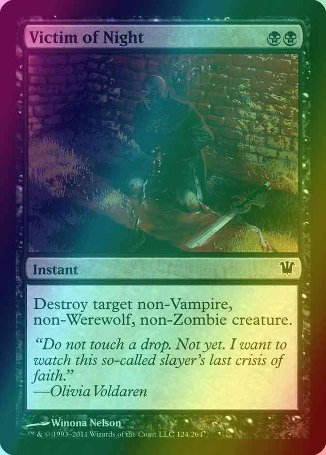 Victim of Night [124] [Innistrad] [Foil]