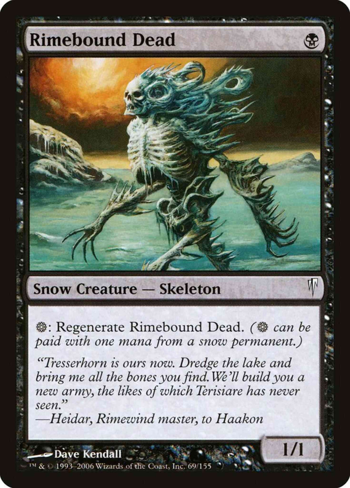 Rimebound Dead [69] [Coldsnap] [Non-Foil]