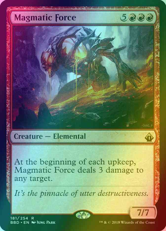 Magmatic Force [181] [Battlebond] [Foil]
