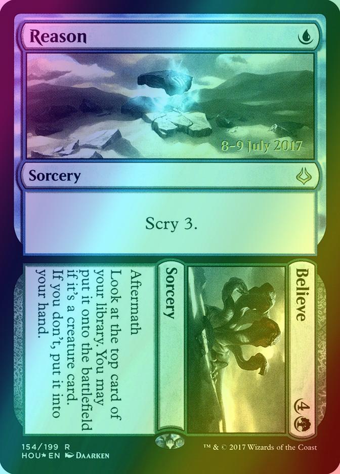 Reason // Believe [154s] [Hour of Devastation Promos] [Foil]