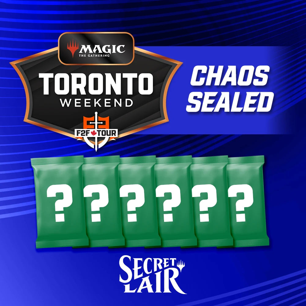 Secret Lair Chaos Sealed - February 8th - Sunday - 10:30 AM EST [Tour Weekend Toronto - Feb 2026]