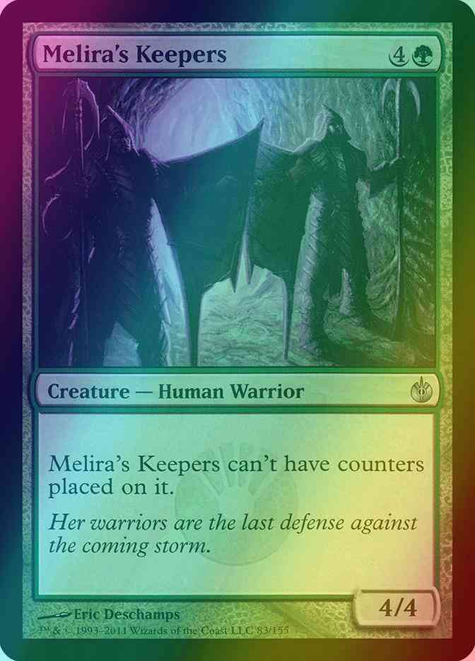 Melira's Keepers [83] [Mirrodin Besieged] [Foil]