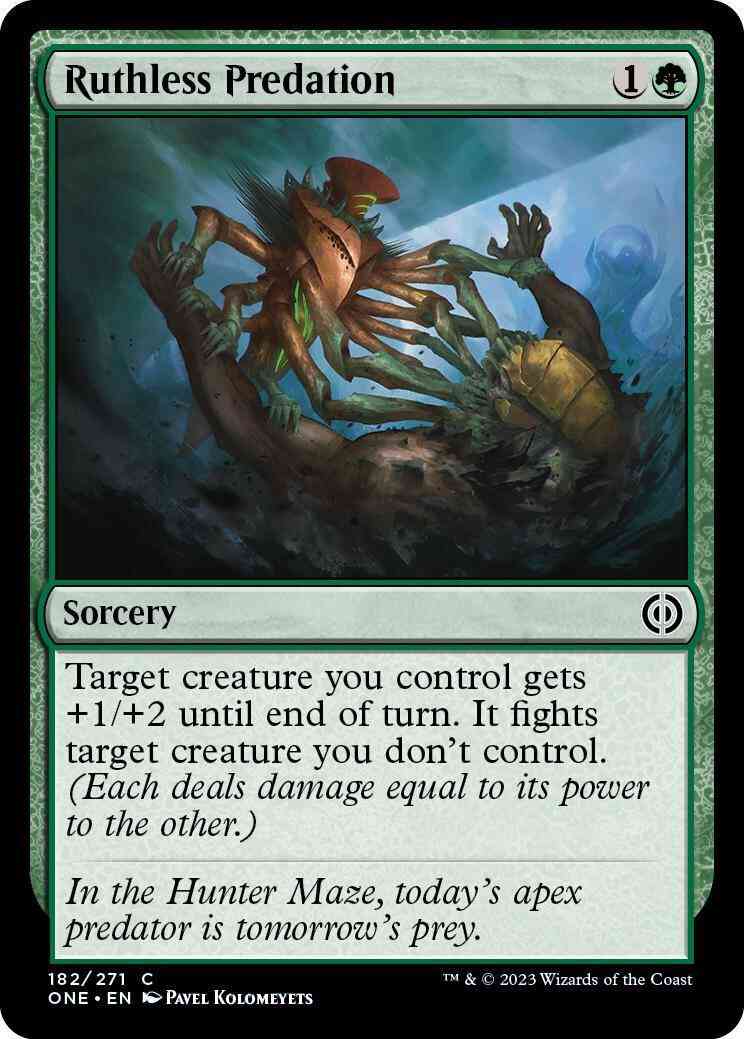 Ruthless Predation [182] [Phyrexia: All Will Be One] [Non-Foil]