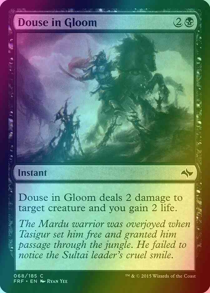 Douse in Gloom [68] [Fate Reforged] [Foil]