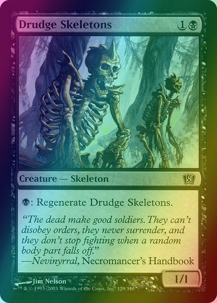 Drudge Skeletons [129x] [Eighth Edition] [Foil]