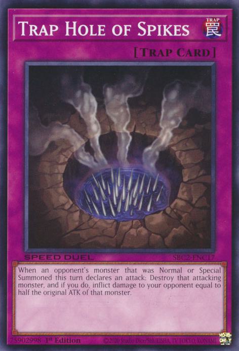 Trap Hole of Spikes - SBC2-ENC17 - Common - 1st Edition