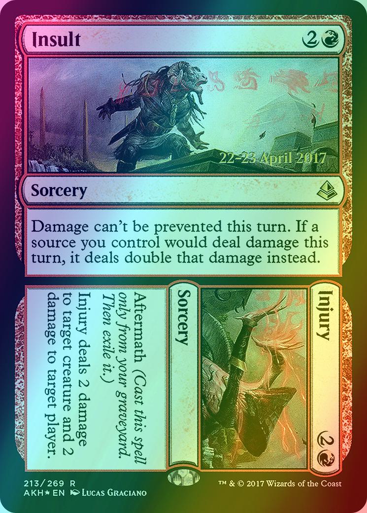 Insult // Injury [213s] [Amonkhet Promos] [Foil]