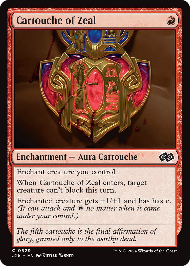 Cartouche of Zeal [529] [Foundations: Jumpstart] [Non-Foil]
