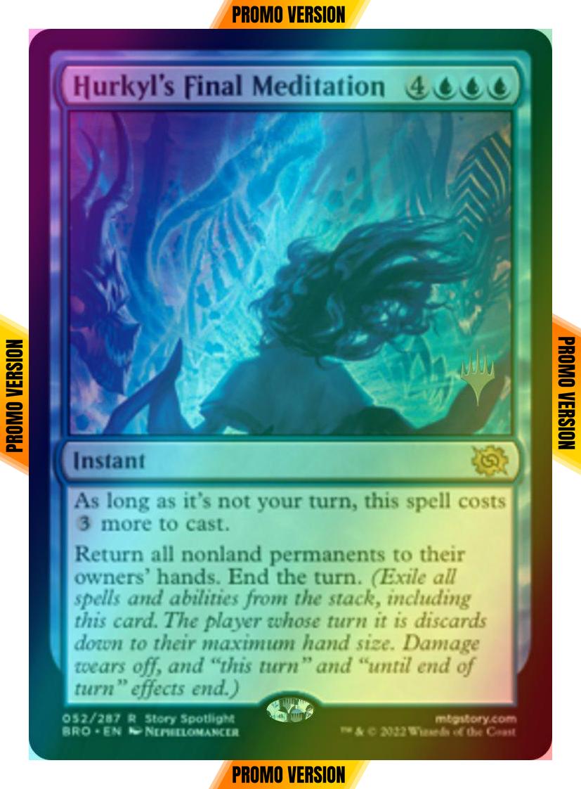 Hurkyl's Final Meditation [52p] [Promo Pack] [The Brothers' War: Promos] [Foil]