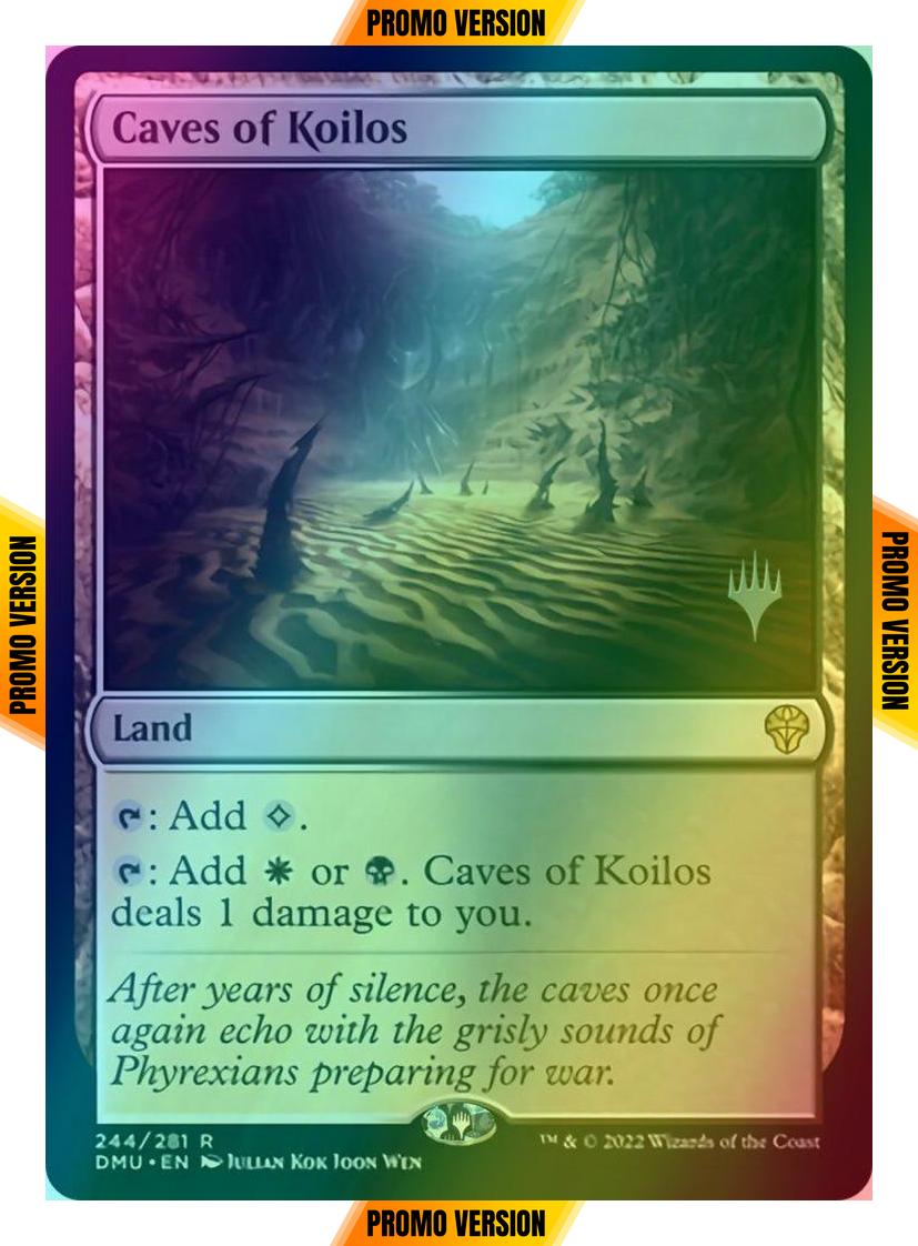 Caves of Koilos [244p] [Promo Pack] [Dominaria United: Promos] [Foil]