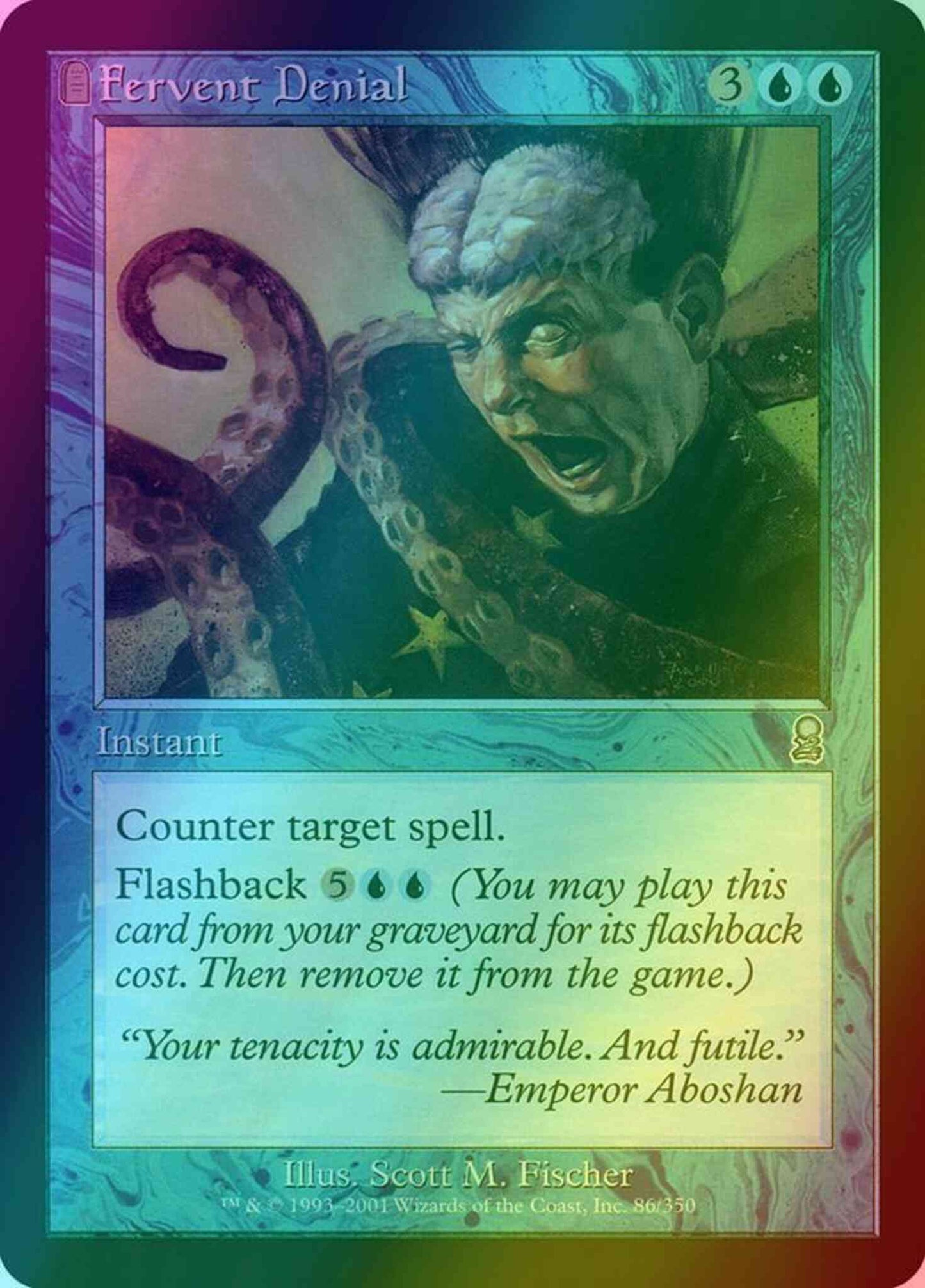 Fervent Denial [86] [Odyssey] [Foil]