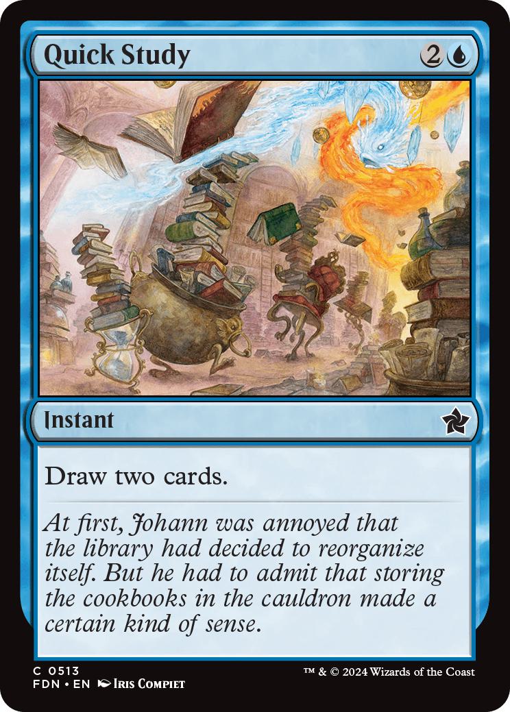 Quick Study [513] [Foundations] [Non-Foil]