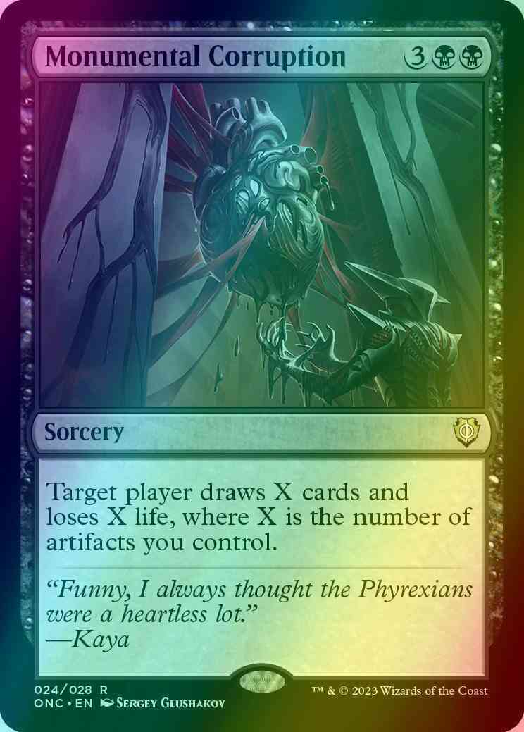 Monumental Corruption [24] [Phyrexia: All Will Be One: Commander] [Foil]